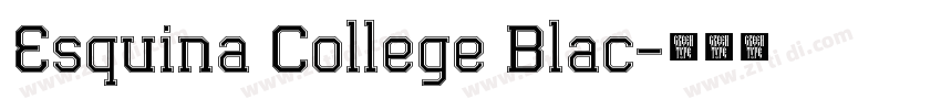 Esquina College Blac字体转换